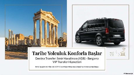 Bergama VIP Transfer Rehberi