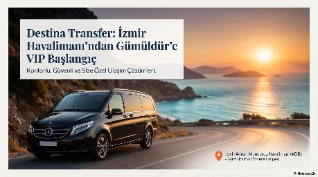 Gümüldür VIP Transfer Rehberi